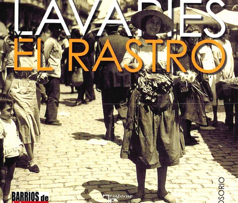 «Lavapiés y el Rastro», el libro.