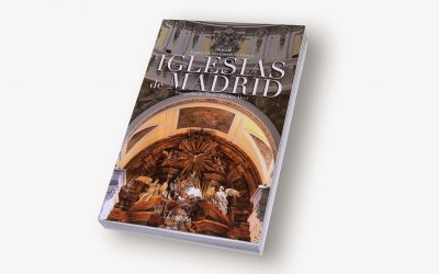 Iglesias de Madrid: el libro.
