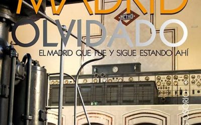 «El Madrid Olvidado»