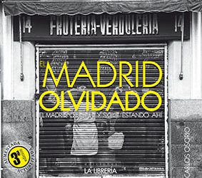 Charla sobre «El Madrid Olvidado» Jueves 17 a las 18:30 h.