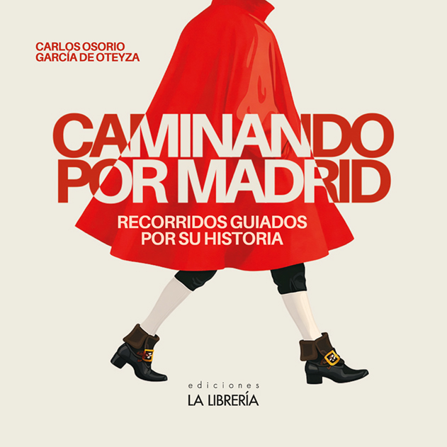 «Caminando por Madrid: el libro»